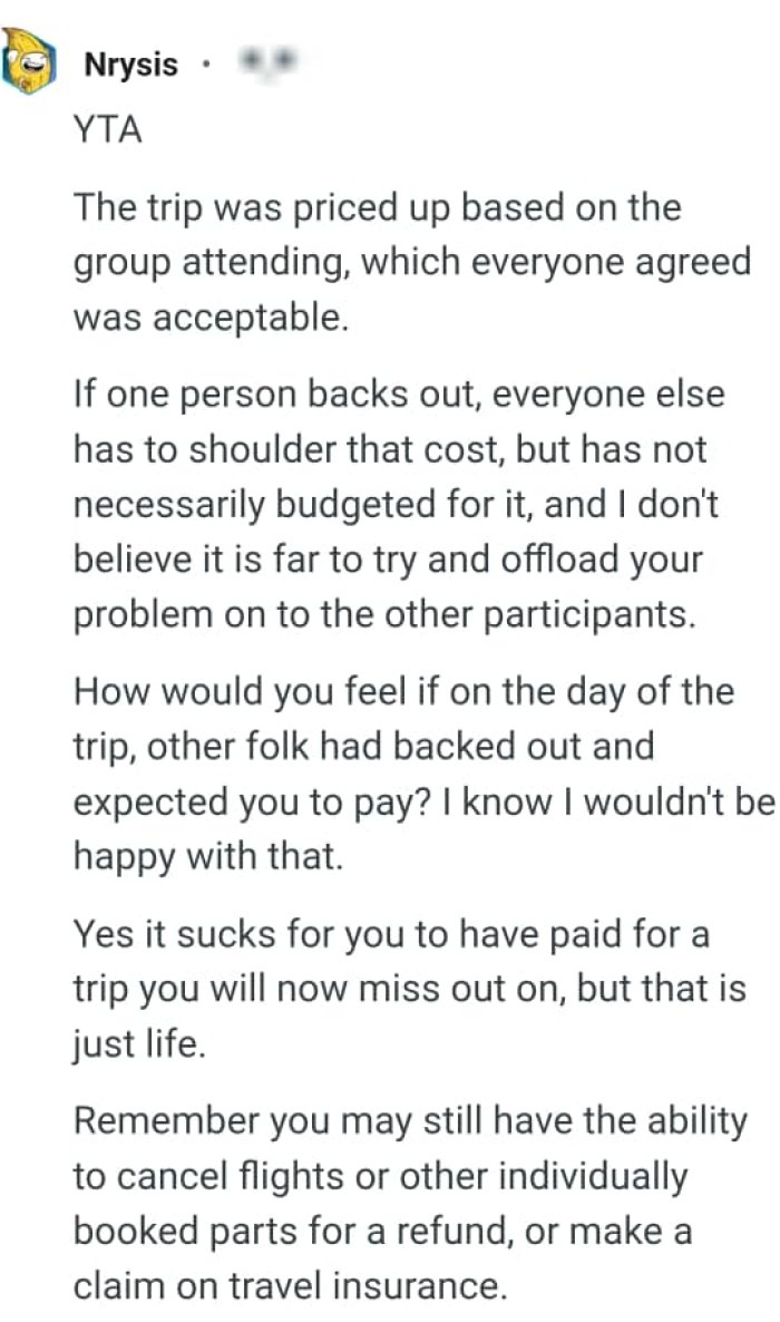 Everyone else has to shoulder that cost