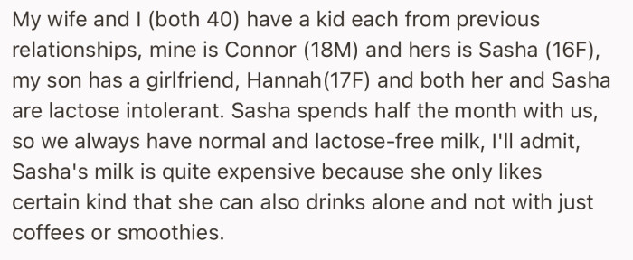 OP’s stepdaughter, Sasha, and his son’s girlfriend, Hannah, are lactose intolerant