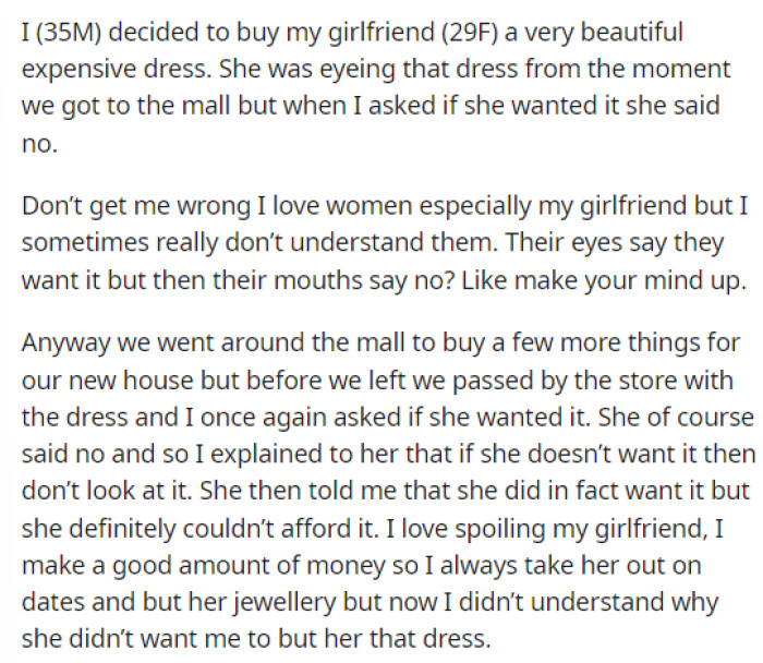 OP's post was quite descriptive as he explains the situation and how his girlfriend's reaction led him to purchase the dress.