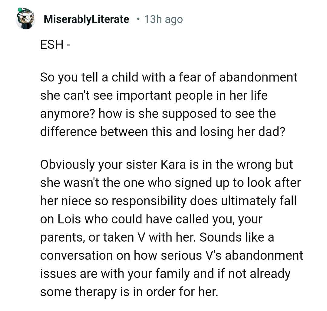 She wasn't the one who signed up to look after her niece