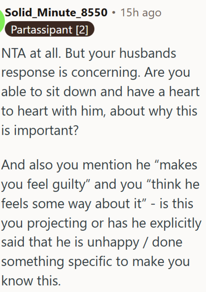 Husband's reaction raises more red flags than the situation itself