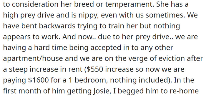 She explained why she believed that getting a dog in their circumstances was a mistake: