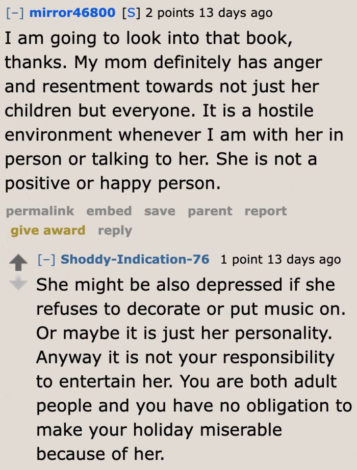 The OP Admits That Her Mom Creates a Hostile Environment.