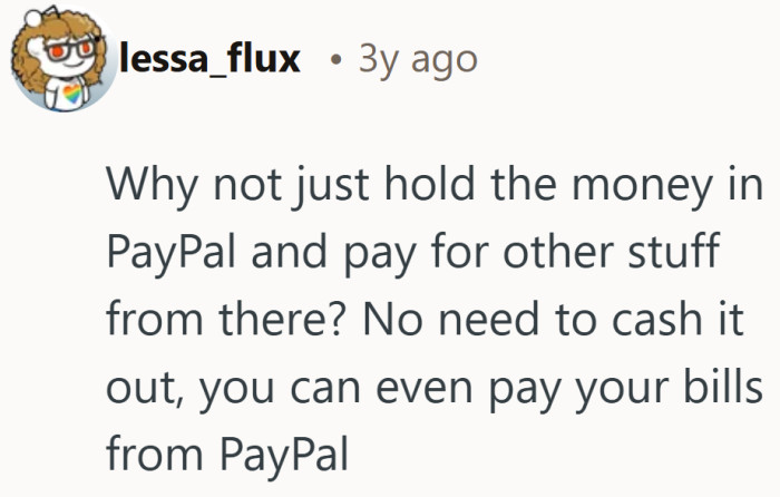 When someone brings up paying bills straight from PayPal, the debate quietly shifts to missed solutions.