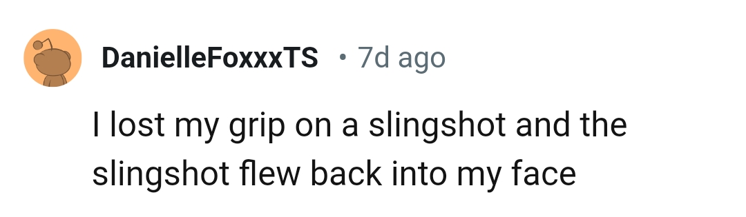 Losing one's grip on a slingshot