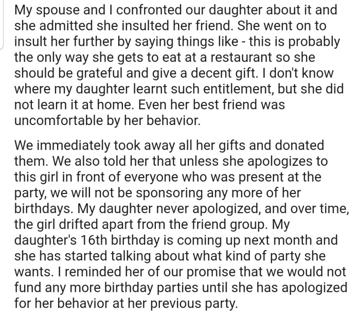 OP and their spouse threatened not to sponsor their daughter's birthday again unless she apologizes. But she never did
