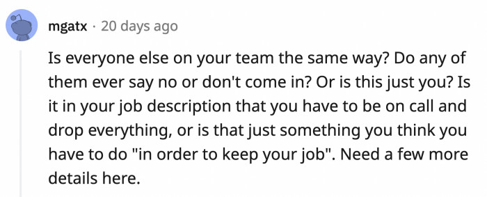 Does OP really have to be on call for his job?