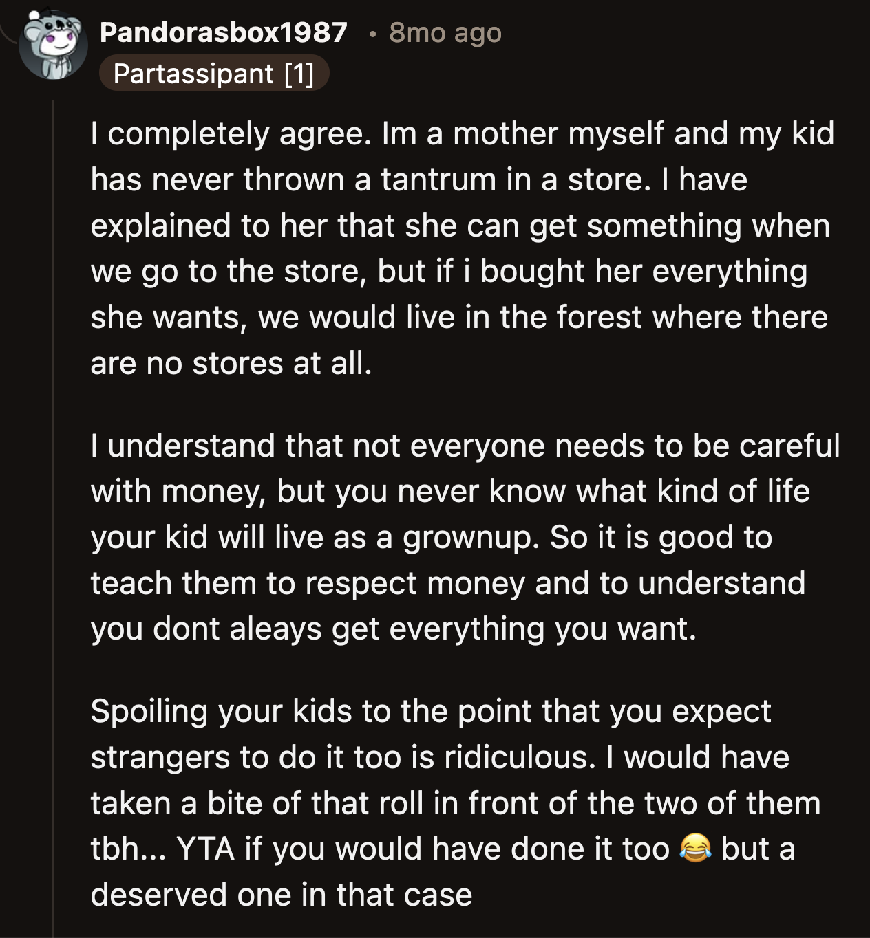 Kids need to be taught limitations and boundaries. They can't learn if their parents do not model the right behavior.