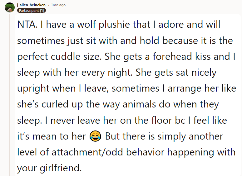 She gets a forehead kiss and I sleep with her every night