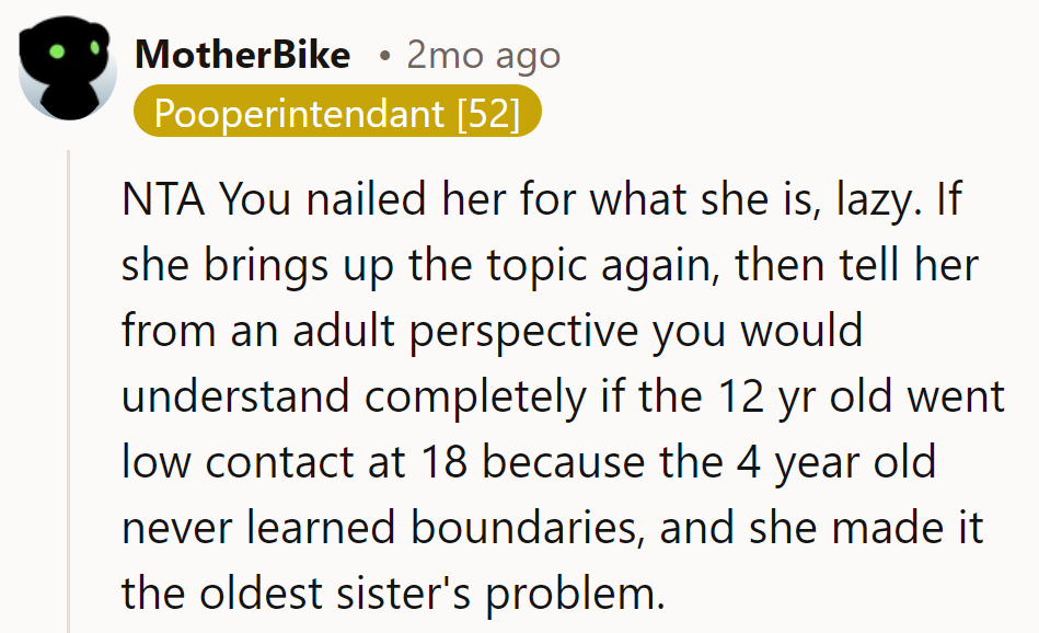 NTA. Lazy parenting. Boundary-less toddlers mean distant siblings.