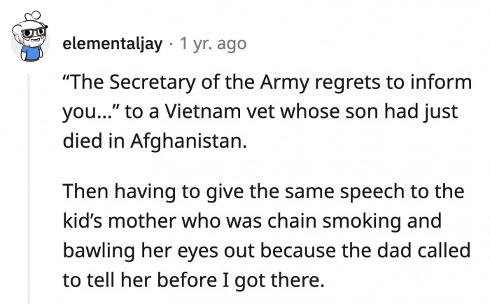 12. This military personnel who had to inform the parents of a fallen soldier about his death