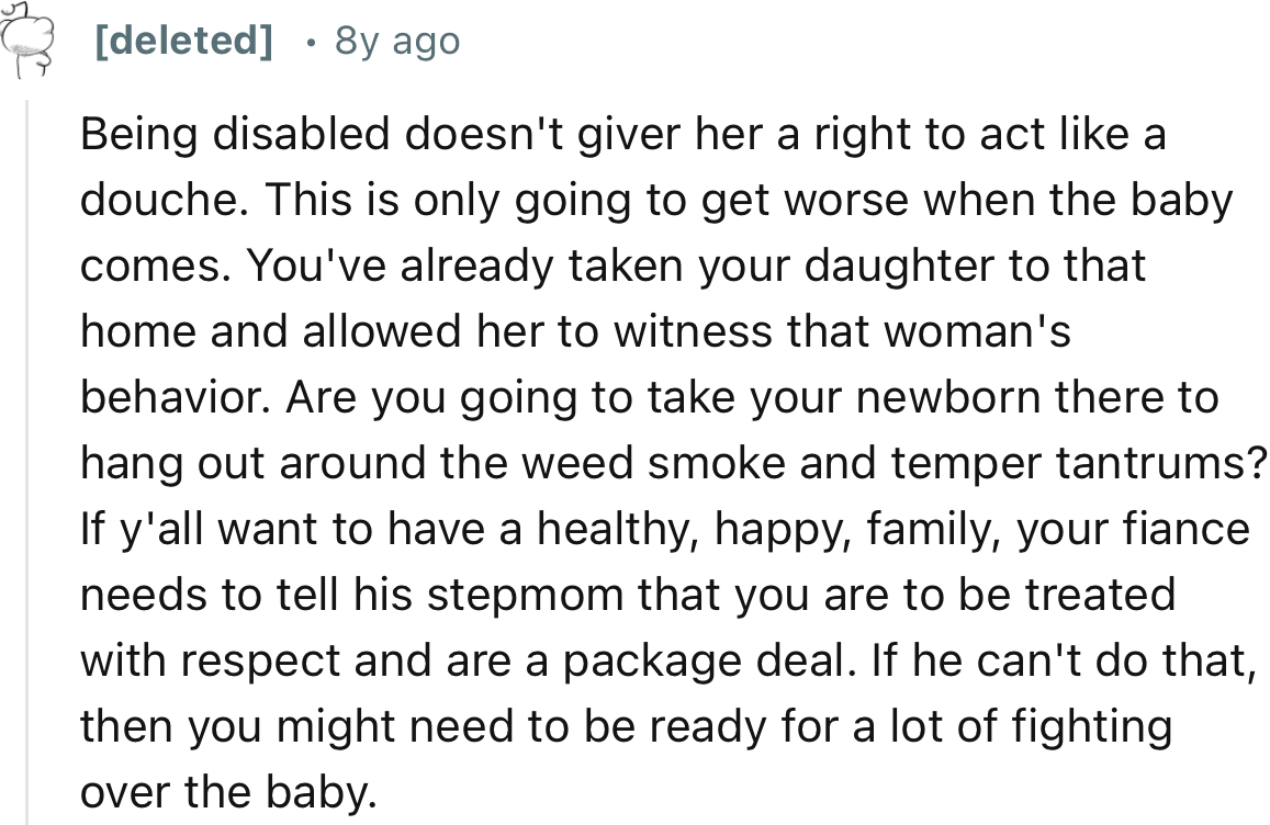 “Being Disabled Doesn't Give Her the Right to Act Like a Douche. This Is Only Going to Get Worse When the Baby Comes.”