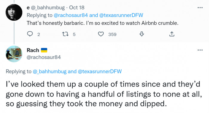 3. They probably made more than enough money in that short period.