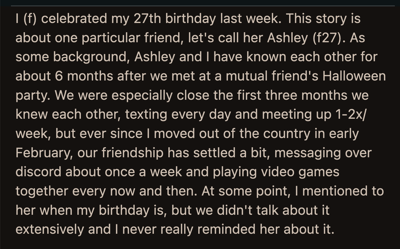 OP said Ashley broke her trust and that she no longer felt comfortable opening up to her.