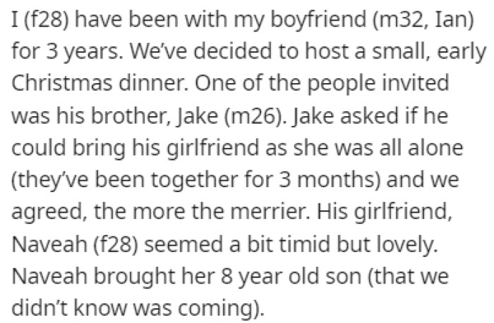 OP and Her Boyfriend, Ian, Decided to Host a Small Christmas Dinner
