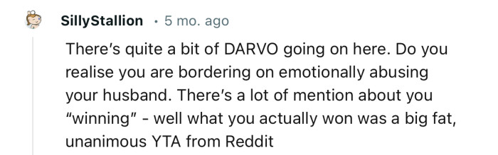 “There’s a Lot of Mention About You ‘Winning’ - Well, What You Actually Won Was a Big Fat, Unanimous YTA.”