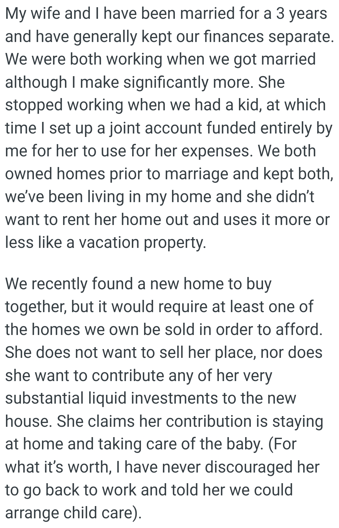 They've been living in OP's home and she didn’t want to rent her home out