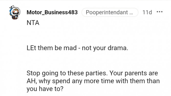 Another Redditor who's advising the OP to quit going to such parties
