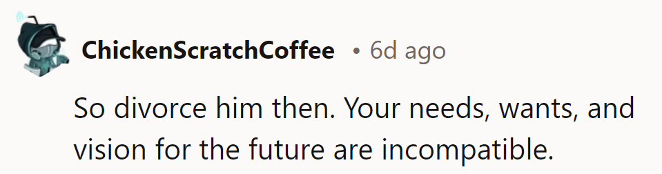 Sounds like he's on a different playbook. Time for a game changer.