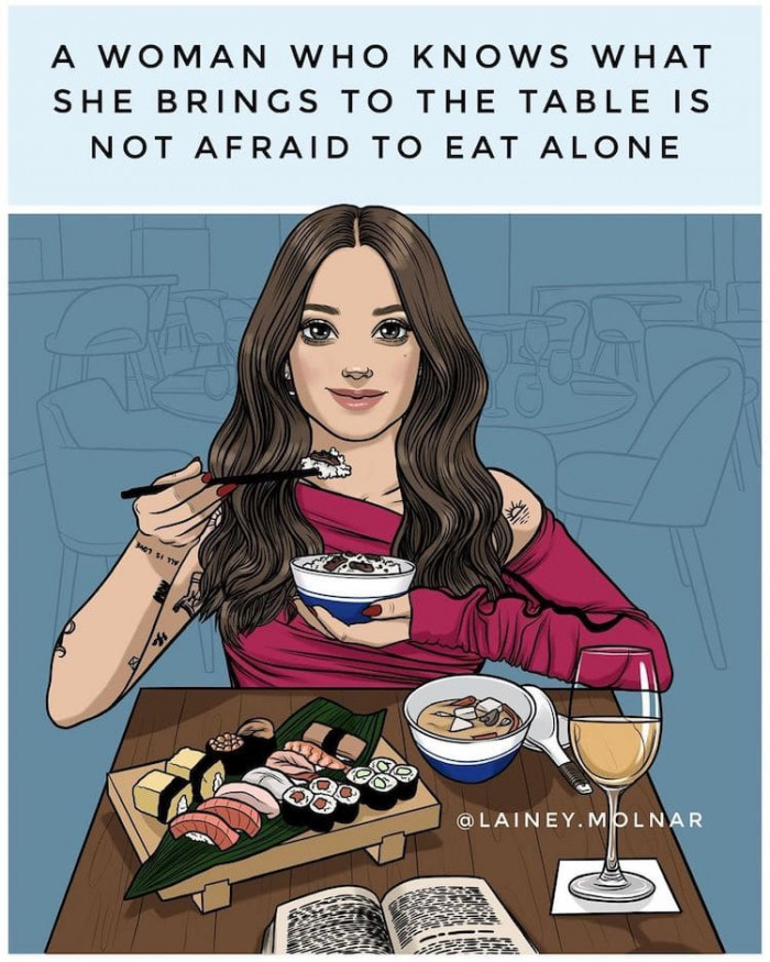 A woman that's not afraid to eat alone