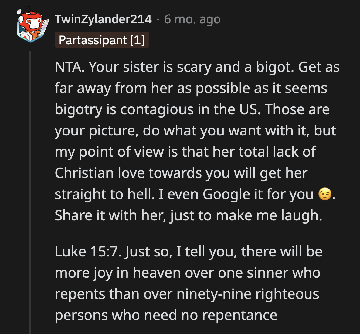 OP appreciated the accuracy of a Bible verse quoted by one of the commenters.