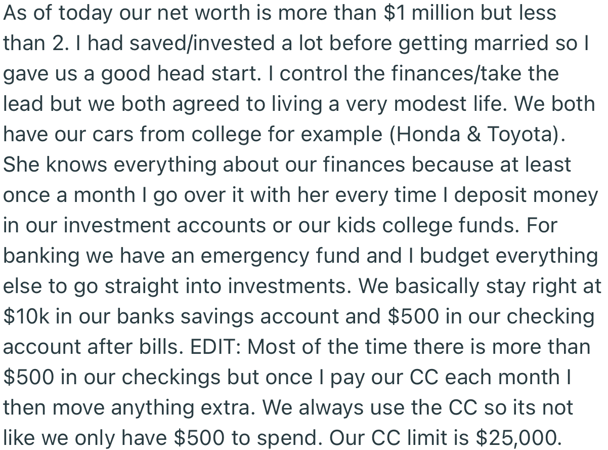 The couple is worth more than a million dollars, and OP does well to ensure that they pay their bills on time, invest, and save