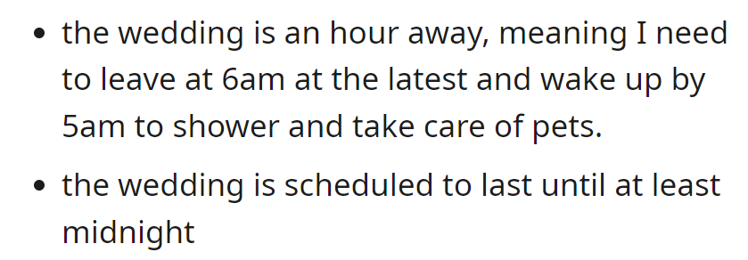 Leaving at 6 am for a wedding an hour away means waking up at 5 am, but festivities are scheduled to last until midnight.