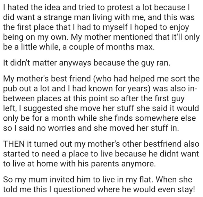 OP's mother mentioned that it'll only be a little while