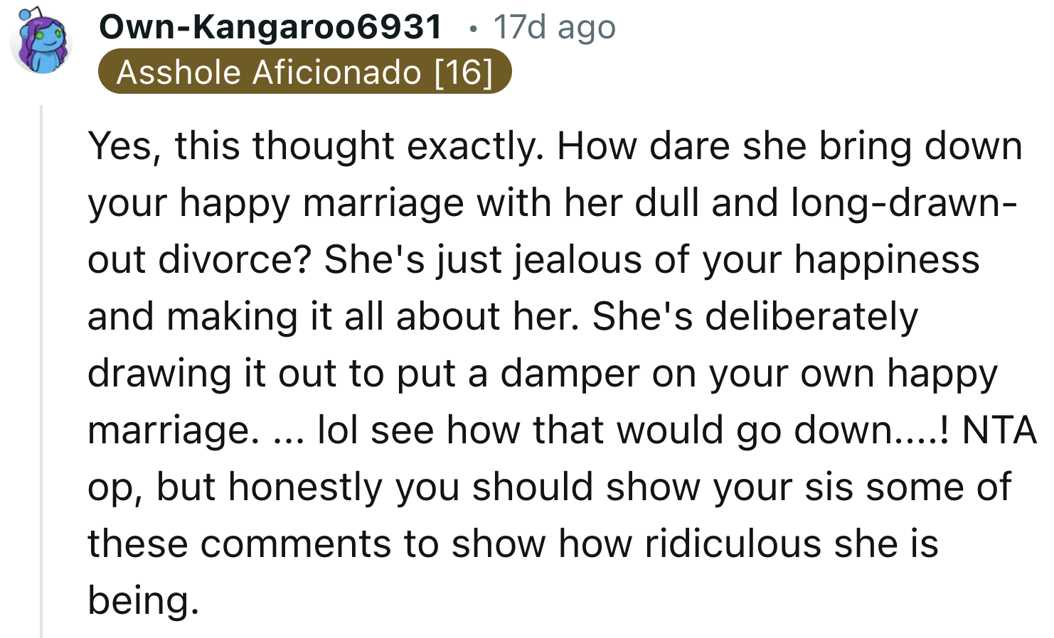 OP's Sister Might Be Jealous Of Their Happiness