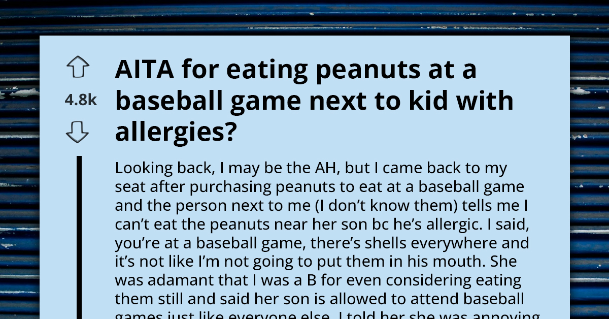 Man Refuses To Stop Eating Peanuts Next To Allergic Child At Baseball Game, Questions Morality Post-Confrontation