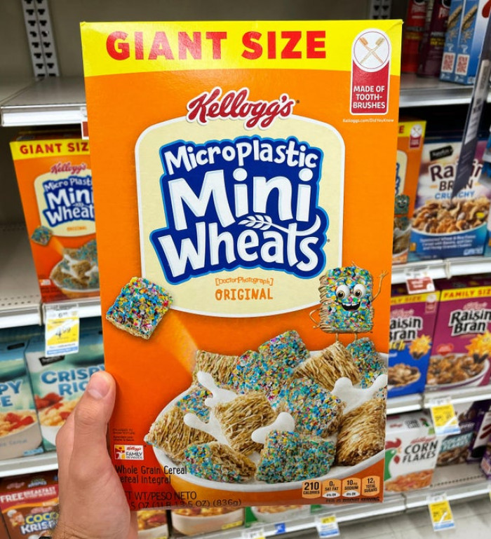 17. “If you're going to eat plastic, do it on your terms!”