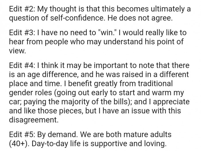 He also denies that it comes from a place of insecurity