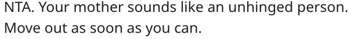 20. Something might be mentally wrong with her mother.