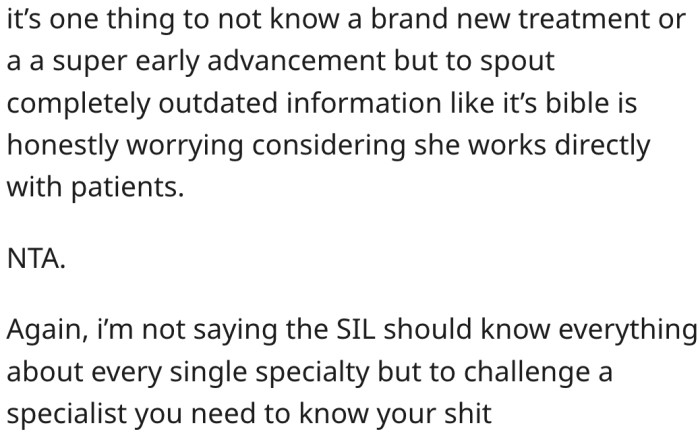 You shouldn't challenge a specialist unless you know what you're saying.