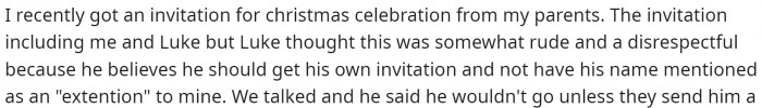 Then OP goes on to explain that they got an invitation to a Christmas celebration, but her husband had an issue with how it was addressed.