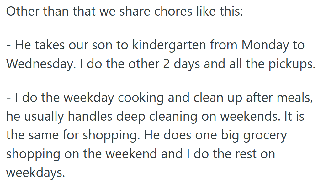 Their chore list looks balanced on paper, but she says most weekday cooking, cleaning, and errands still fall to her.