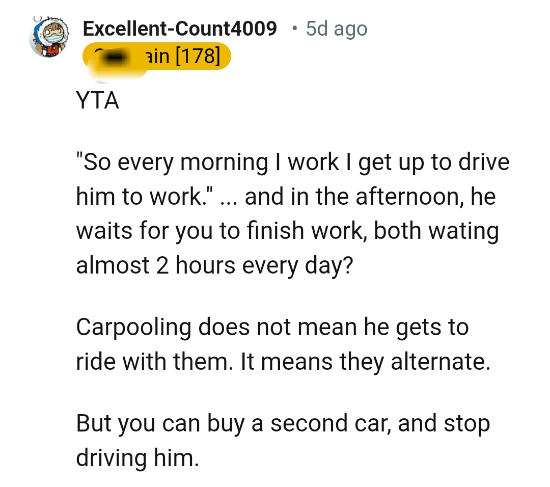 Carpooling does not mean the OP's husband has to ride with them
