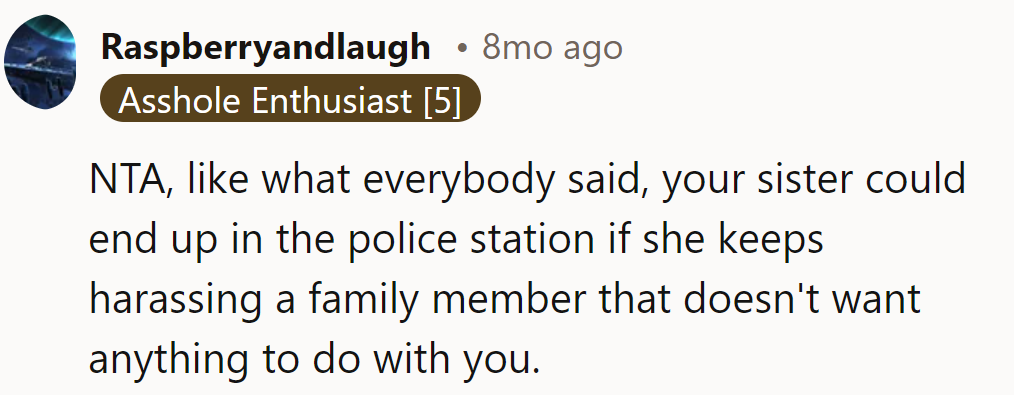 NTA. Looks like her sister's auditioning for a cameo on 