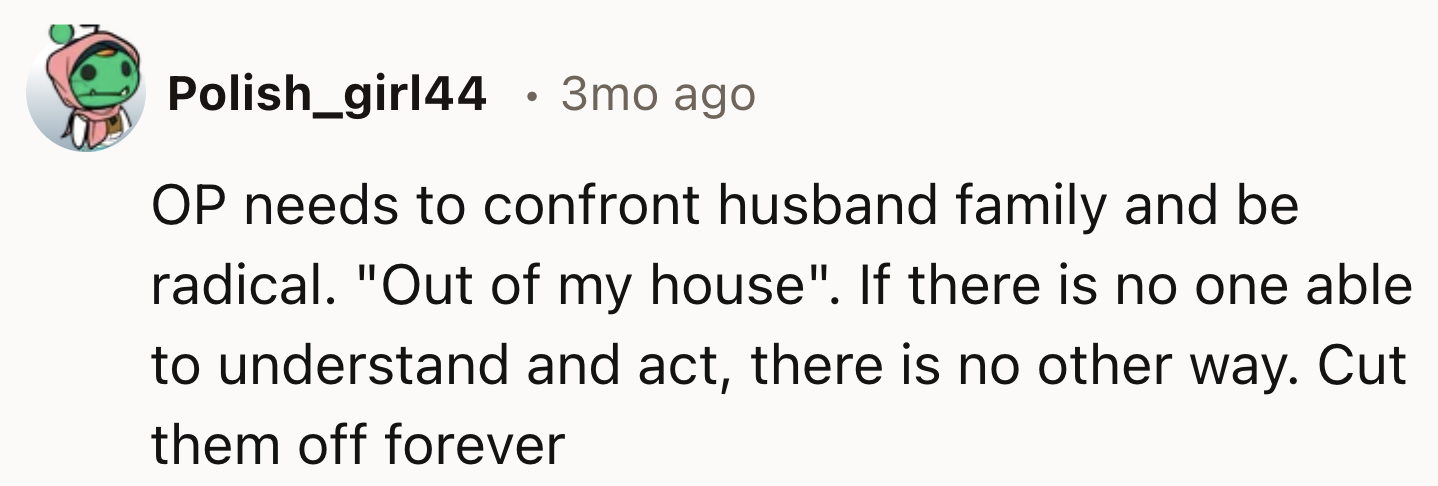 OP Needs To Confront Her Husband's Family