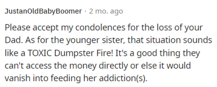 It's definitely a good thing that they can't access the money because, obviously, they would be using it for something else.