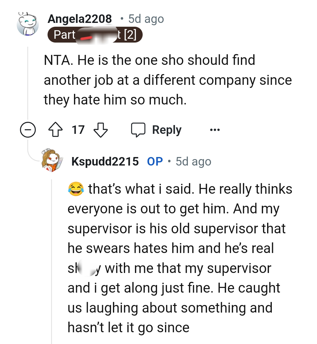 He Thinks Everyone Is Out to Get Him