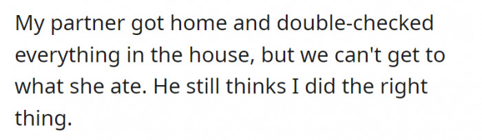 Anyway, her partner had no problems with her bringing the cat to the vet, so all was good between them.