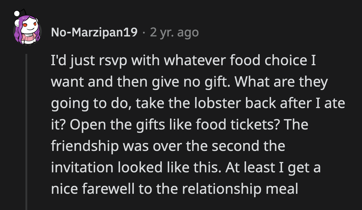 There are loopholes to this RSVP where guests could really get their money's worth.