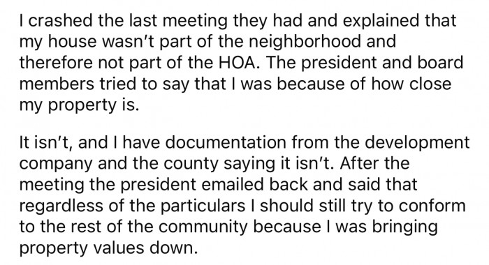 OP showed legal documents proving that their house is not part of the HOA.