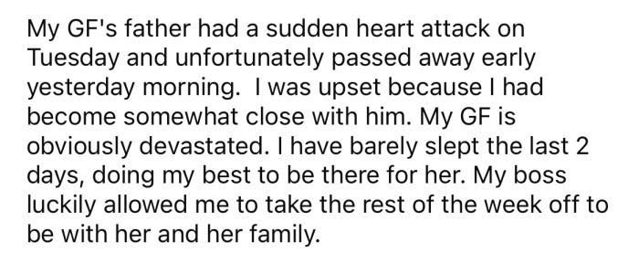 However, the OP's girlfriend's father suffered a heart attack and passed away a few days before they were meant to leave.