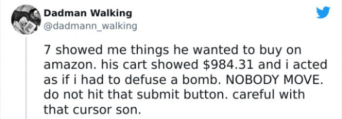 12. Glad He Caught It Early.