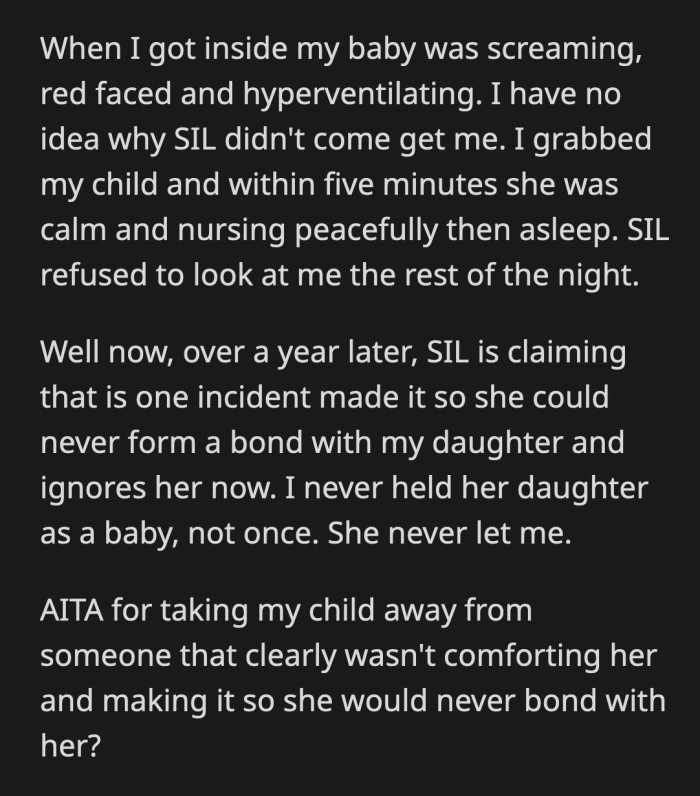 She's completely ignoring OP's baby now, and OP doesn't feel like apologizing for soothing her baby after her SIL ignored her crying for so long.