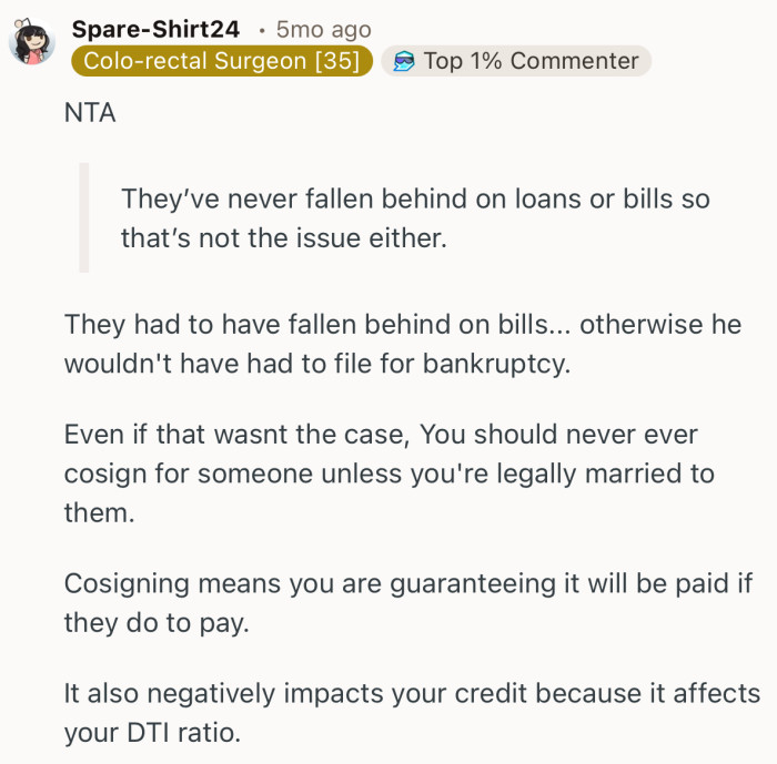 “You should never ever cosign for someone unless you're legally married to them.”