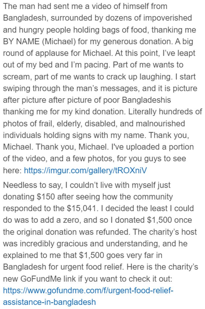 People in Bangladesh were so overjoyed by his donation that they sent him a video message.