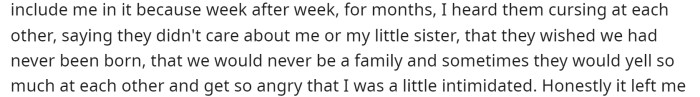 He elaborates on what he dealt with as a child, which ultimately was a sad situation.